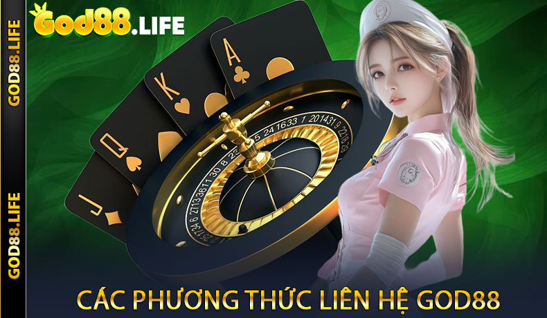 Các phương thức liên hệ GOD88