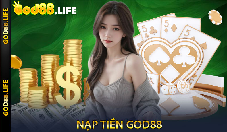 Nạp tiền GOD88